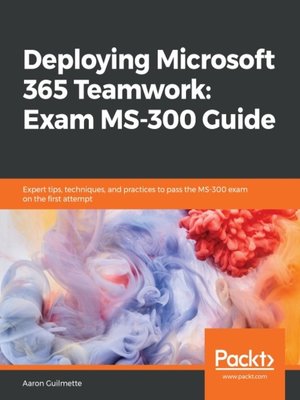 cover image of Deploying Microsoft 365 Teamwork